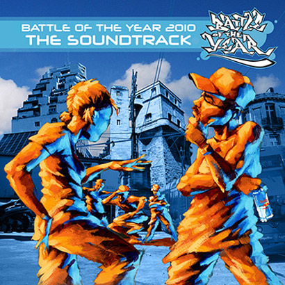 Battle Of The Year Soundtrack 2010