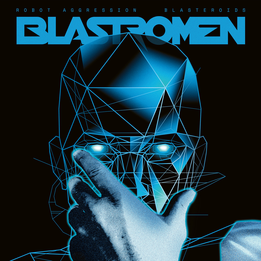 Blastromen – Robot Aggression + Blasteroids cover